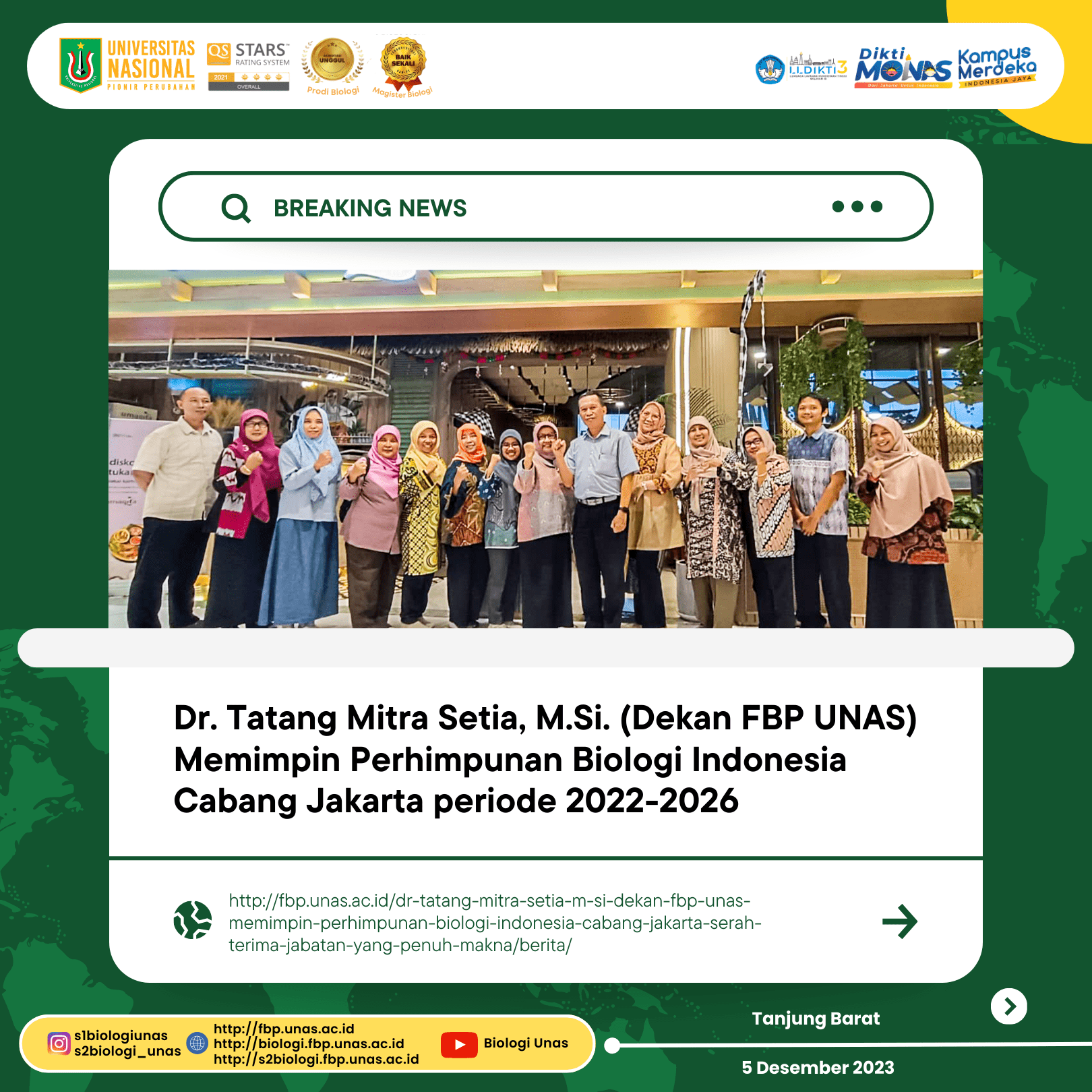 Dr. Tatang Mitra Setia, M.Si. (Dekan FBP UNAS) Memimpin Perhimpunan Biologi Indonesia Cabang Jakarta Periode 2022-2026
