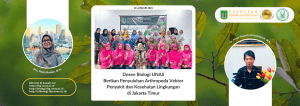 Read more about the article Dosen Biologi Unas Berikan Penyuluhan Arthropoda Vektor Penyakit dan Kesehatan Lingkungan di Jakarta Timur